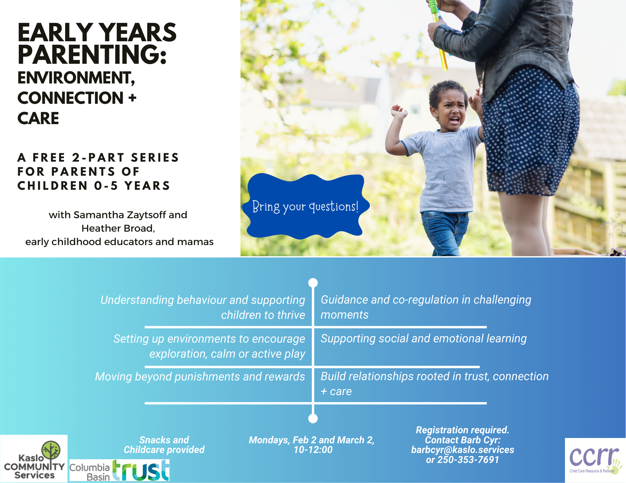 Early Years Parenting: Environment, Connection + Care